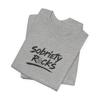 Sobriety Rocks Tee