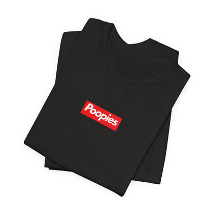 Poopies Tee